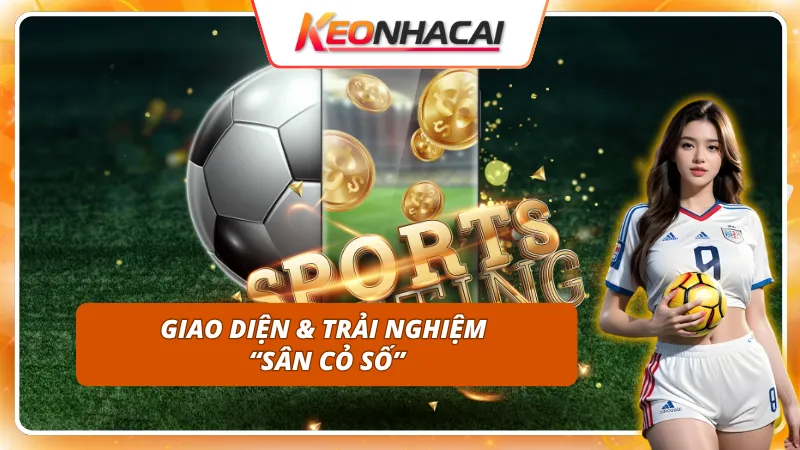 Giao diện xịn - Trải nghiệm sân cỏ online của FO88